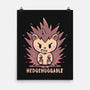 Hedgehuggable-None-Matte-Poster-TechraNova