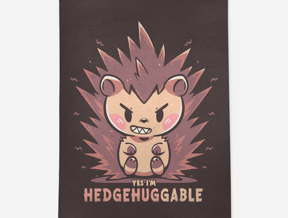 Hedgehuggable