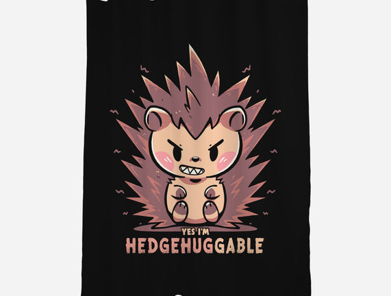 Hedgehuggable