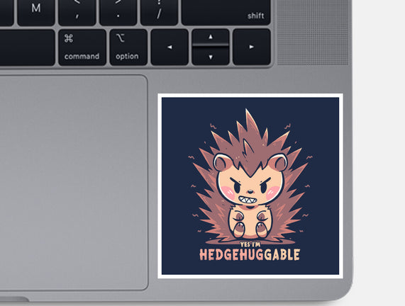 Hedgehuggable