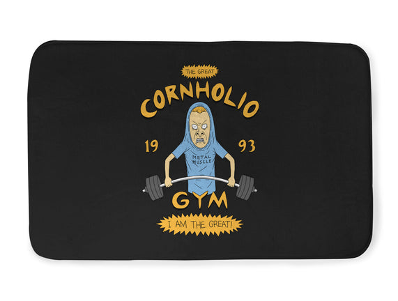 Cornholio's Gym