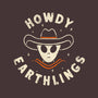 Howdy Earthlings-None-Matte-Poster-zachterrelldraws