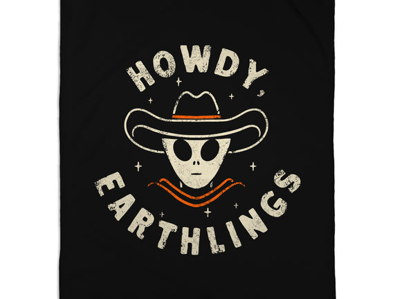 Howdy Earthlings