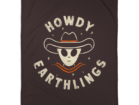 Howdy Earthlings