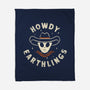 Howdy Earthlings-None-Fleece-Blanket-zachterrelldraws