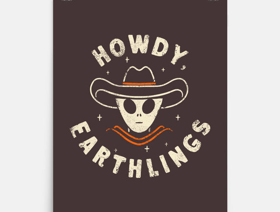 Howdy Earthlings