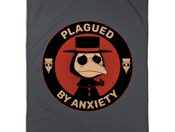 Plagued By Anxiety