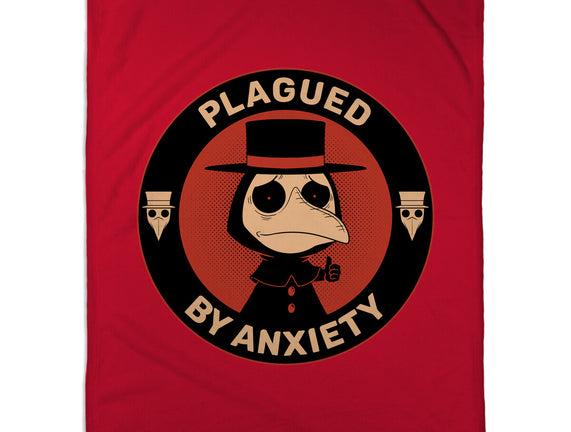 Plagued By Anxiety