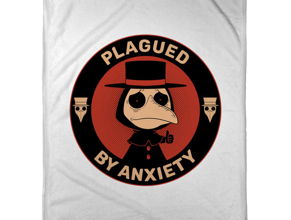 Plagued By Anxiety