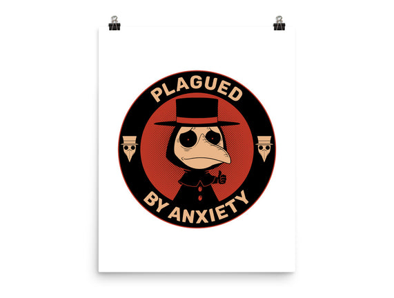 Plagued By Anxiety