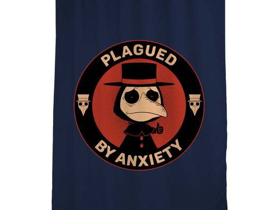 Plagued By Anxiety