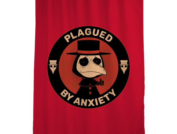 Plagued By Anxiety