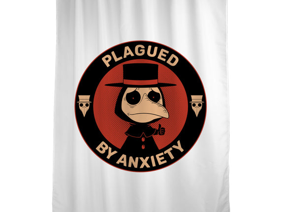 Plagued By Anxiety