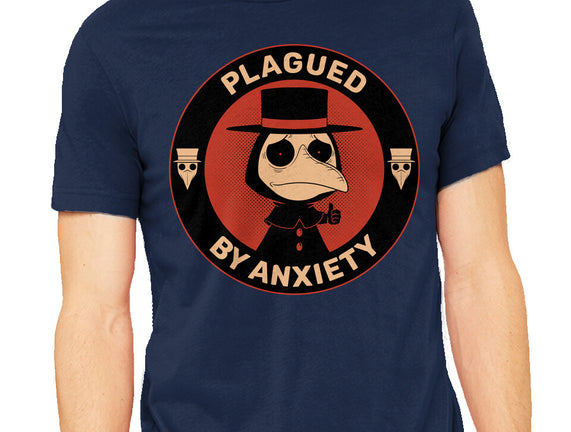 Plagued By Anxiety