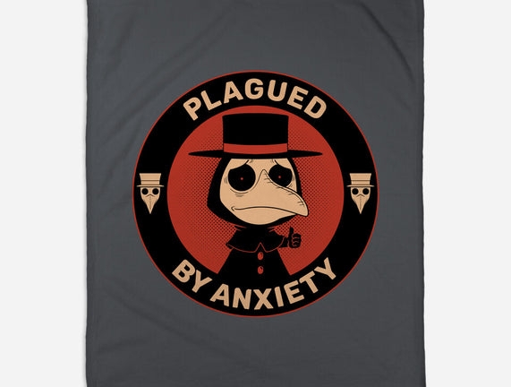 Plagued By Anxiety