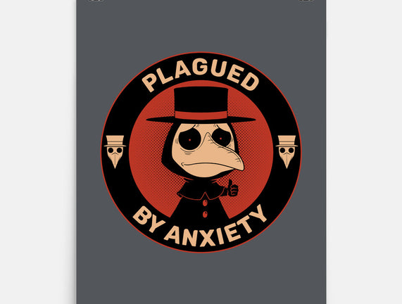 Plagued By Anxiety