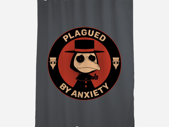 Plagued By Anxiety