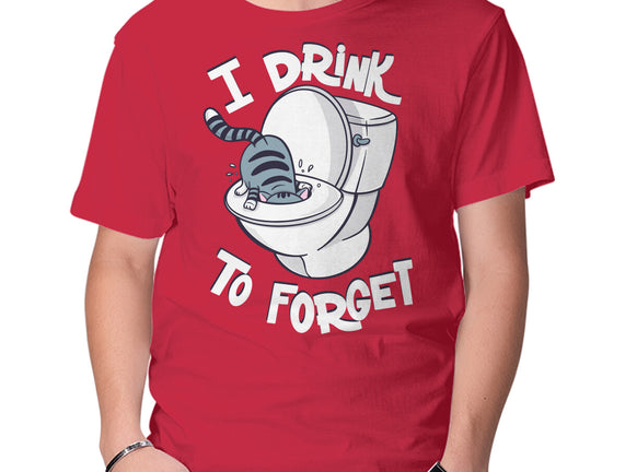 I Drink To Forget