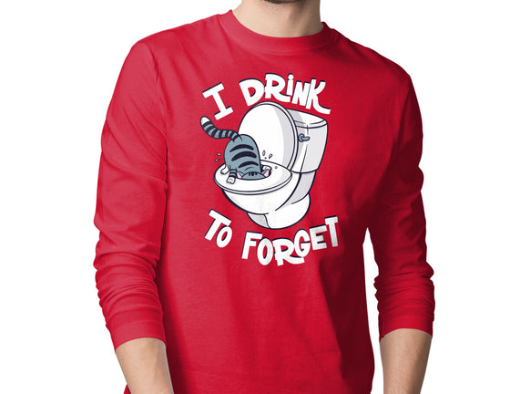 I Drink To Forget