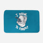 I Drink To Forget-None-Memory Foam-Bath Mat-Freecheese