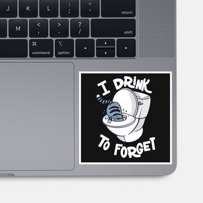 I Drink To Forget-None-Glossy-Sticker-Freecheese