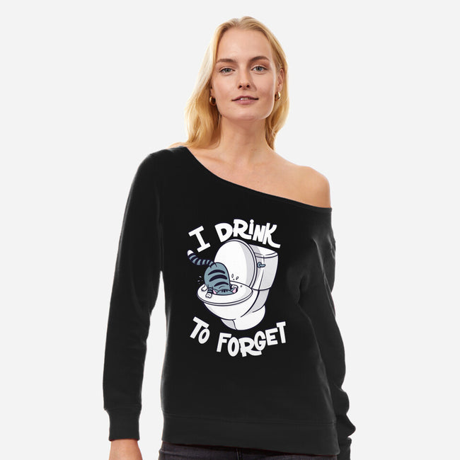 I Drink To Forget-Womens-Off Shoulder-Sweatshirt-Freecheese