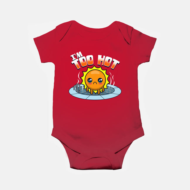 I'm Too Hot-Baby-Basic-Onesie-Boggs Nicolas