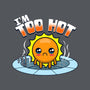 I'm Too Hot-Womens-Basic-Tee-Boggs Nicolas