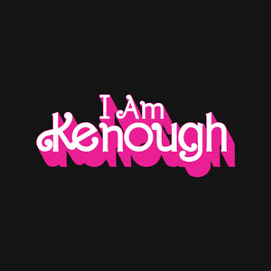 I Am Kenough