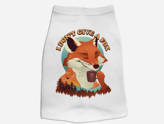 Don't Give A Fox