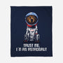 I Am An Astronaut-None-Fleece-Blanket-zascanauta