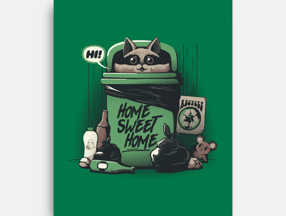 Home Sweet Home Garbage Raccoon