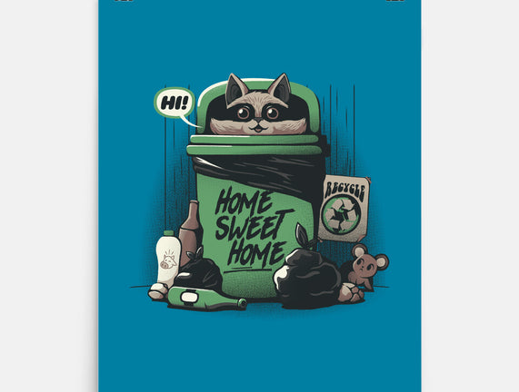 Home Sweet Home Garbage Raccoon