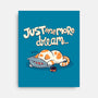 Just One More Dream-None-Stretched-Canvas-Freecheese