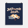 Just One More Dream-None-Matte-Poster-Freecheese