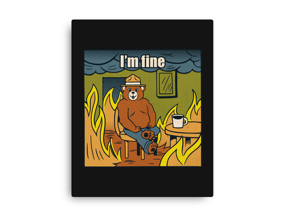 I'm Fine Bear Fire Meme