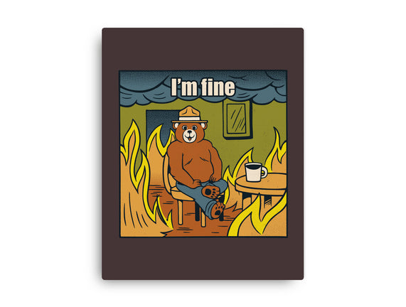 I'm Fine Bear Fire Meme