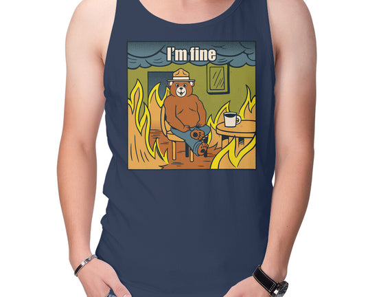 I'm Fine Bear Fire Meme