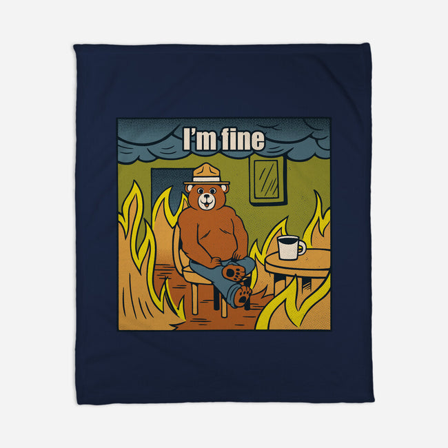 I'm Fine Bear Fire Meme-None-Fleece-Blanket-tobefonseca