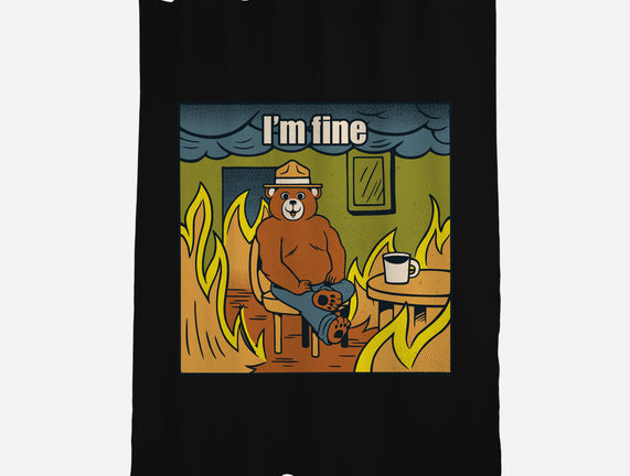 I'm Fine Bear Fire Meme