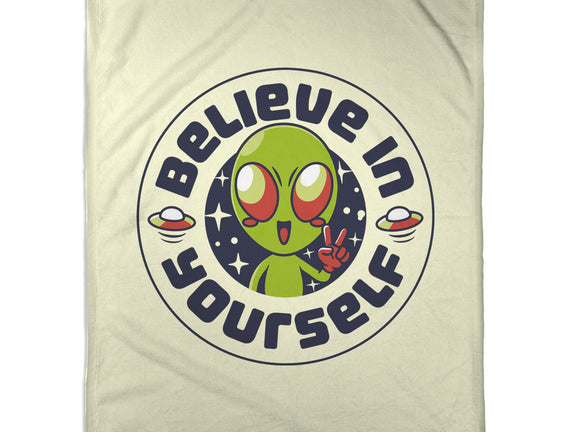 Believe In Yourself Alien