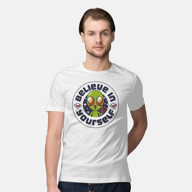 Believe In Yourself Alien-Mens-Premium-Tee-tobefonseca