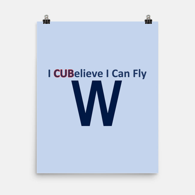 I CUBelieve I Can Fly-None-Matte-Poster-Mills