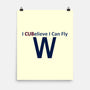 I CUBelieve I Can Fly-None-Matte-Poster-Mills