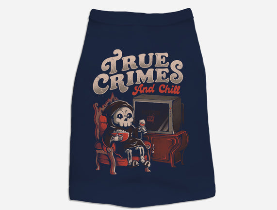 True Crimes And Chill