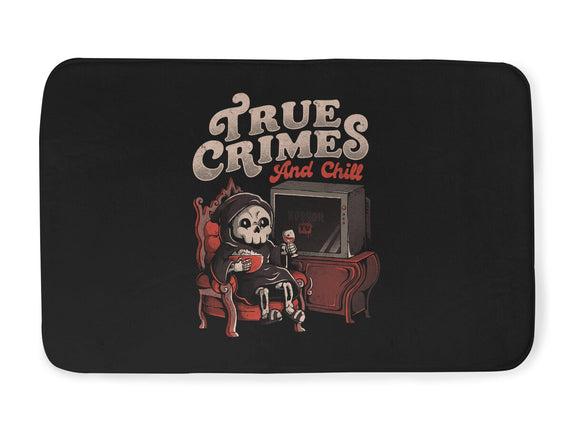 True Crimes And Chill