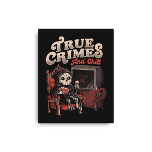 True Crimes And Chill