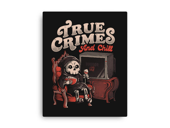 True Crimes And Chill