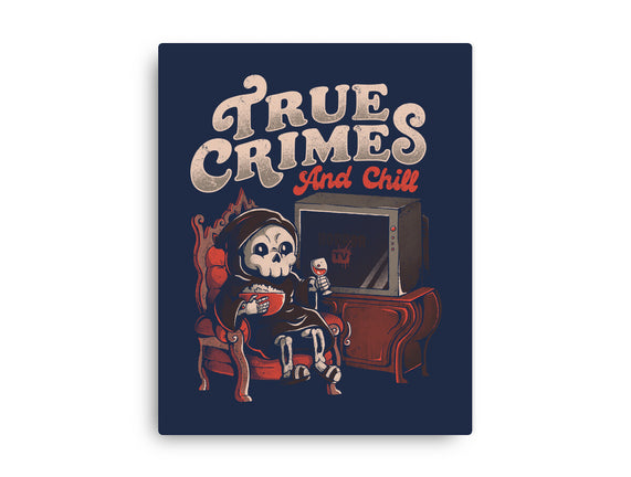 True Crimes And Chill