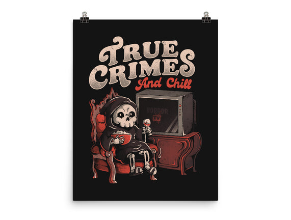 True Crimes And Chill